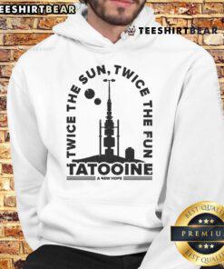 Awesome Twice The Sun Twice The Fun Tatooine A New Hope Hoodie featuring iconic Star Wars imagery and vibrant colors.