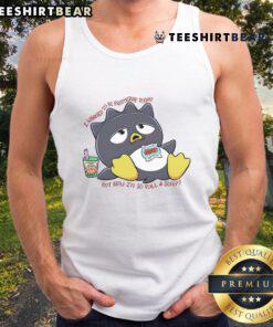 Cute Badtz Maru tank top with a humorous 'I wanted to be productive today but now I'm so full and sleepy' design.