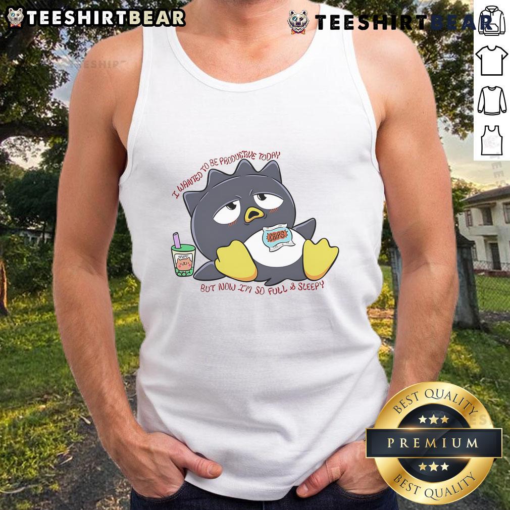 Cute Badtz Maru tank top with a humorous 'I wanted to be productive today but now I'm so full and sleepy' design.