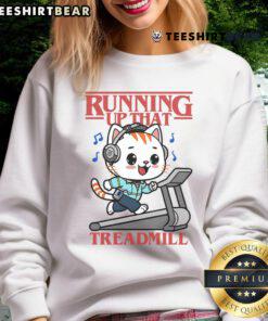 Cute cat running on a treadmill sweatshirt, featuring an adorable feline in action for pet lovers.