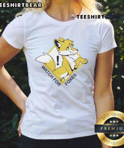 Cute watch for foxes design on a ladies tee, perfect for animal lovers and stylish casual wear.