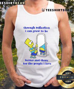 Alt Text: Funny Bart tank top featuring a reflective quote about growth and love, perfect for casual wear and self-improvement.