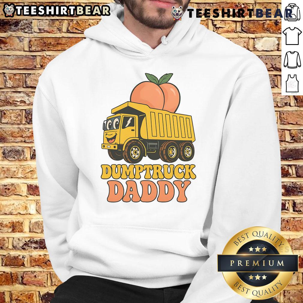 Funny Dumptruck Daddy hoodie for Father's Day, featuring a playful design perfect for dads who love humor and style.