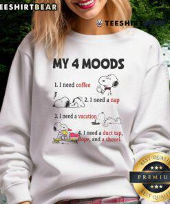 Funny Snoopy sweatshirt showcasing 'My 4 Moods: I Need Coffee, I Need A Nap, I Need A Vacation' design.