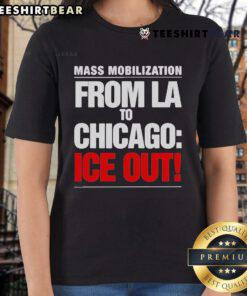 Good From LA To Chicago Ice Out Mass Mobilization Ladies Tee featuring vibrant design and soft fabric for stylish activism.