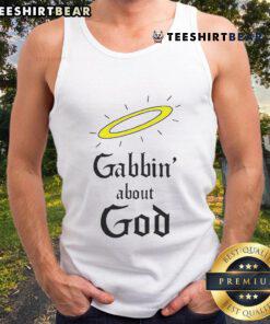 Good Gabbin About God tank top design featuring a bold graphic and a casual style for faith-inspired fashion.