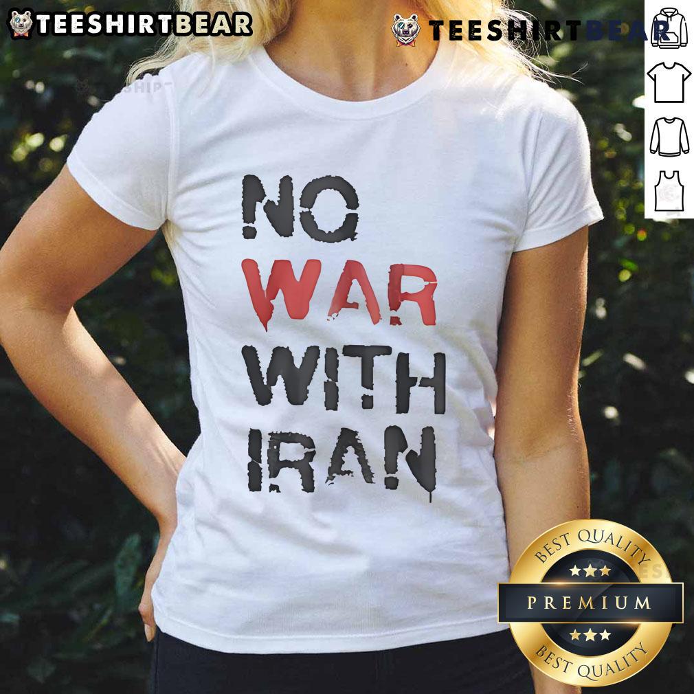 Hot No War With Iran Ladies Tee featuring bold protest graphics on a stylish women's t-shirt design.