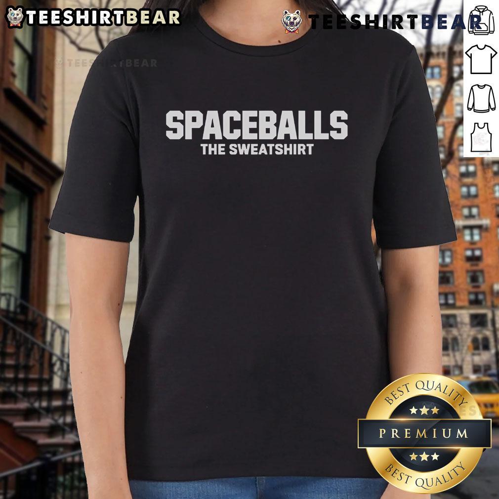 Alt Text: Mel Brooks Spaceballs sweatshirt ladies tee featuring iconic movie graphics and comfortable fit for fans.