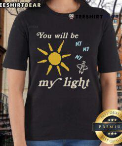 Nice Colton Dixon You Will Be My My My My Light Ladies Tee featuring vibrant design and soft fabric for comfort.