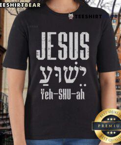 Stylish ladies' tee featuring 'Nice Hebrew Jesus Yeh Shu Ah God Christ' design, perfect for Christian fashion enthusiasts.