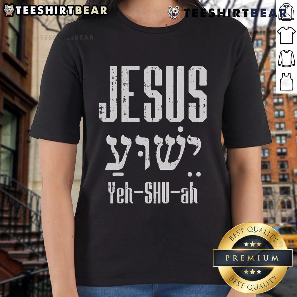 Stylish ladies' tee featuring 'Nice Hebrew Jesus Yeh Shu Ah God Christ' design, perfect for Christian fashion enthusiasts.