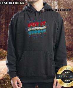 Nice Put It In Reverse Terry Hoodie in a stylish design, showcasing vibrant colors and comfortable fit for casual wear.