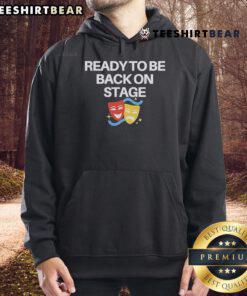 Alt Text: Nice Ready To Be Back On Stage Mask Hoodie, featuring a stylish design perfect for performers and fans alike.
