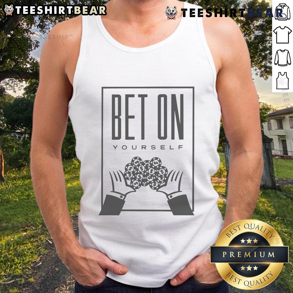 Official Bet On Yourself More Life Garments tank top featuring a stylish design, perfect for casual wear and motivation.