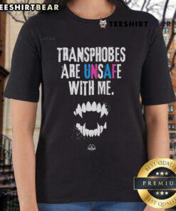 Official Transphobes Are Unsafe With Me Ladies Tee showcasing a bold statement design for LGBTQ+ advocacy.