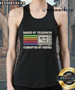 Alt Text: Original Raised By Television Corrupted By Memes Tank Top featuring vibrant graphics and trendy design for meme lovers.