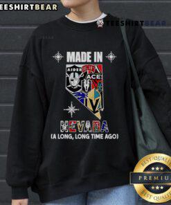 Premium Made in Nevada 'A Long Long Time Ago' sweatshirt featuring a stylish design and comfortable fit.
