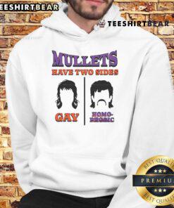 Premium Mullets hoodie featuring a bold design with 'Two Sides: Gay and Homophobic' statement, perfect for unique style.