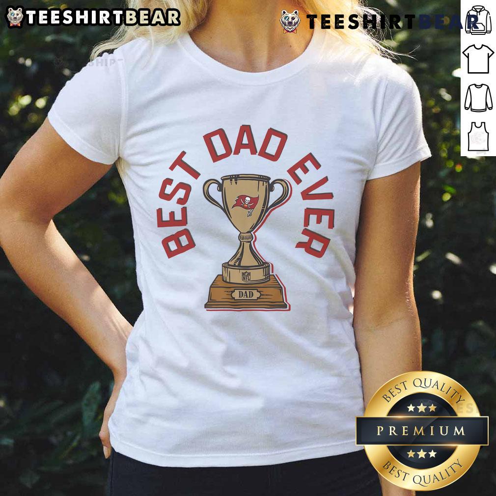 Alt Text: Premium Tampa Bay Buccaneers Best Dad Ever trophy ladies tee, perfect gift for football-loving dads.