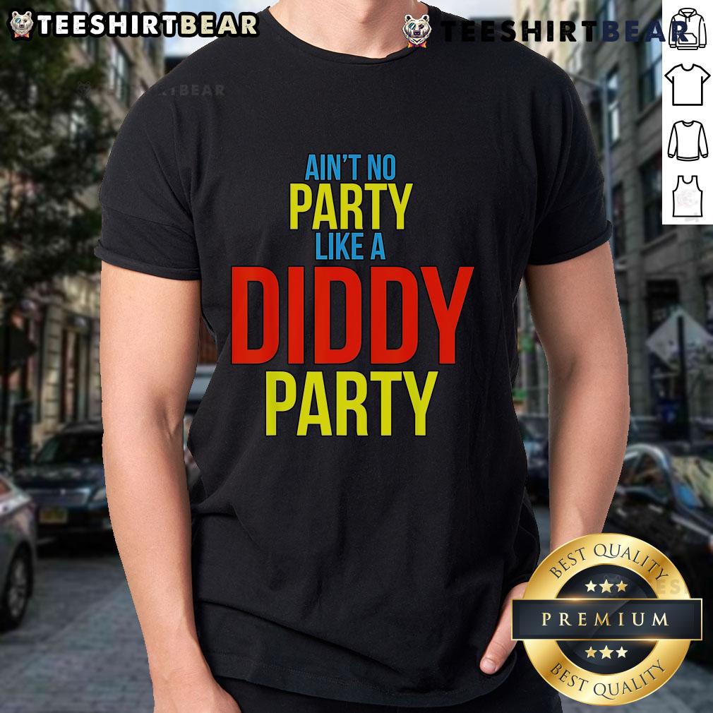 Top Ain't No Party Like A Diddy Party T-Shirt featuring bold graphics and vibrant colors, perfect for party lovers.
