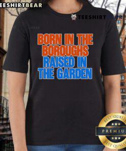 Top Born In The Boroughs Raised In The Garden Ladies Tee featuring a stylish design, perfect for casual wear.