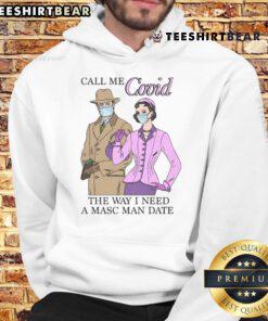 Trendy hoodie with 'Call Me Covid' slogan, perfect for casual outings and showcasing unique fashion style.