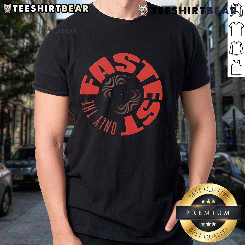 Top Grand Slam Track Only The Fastest T-Shirt featuring a bold design for running enthusiasts and sports lovers.