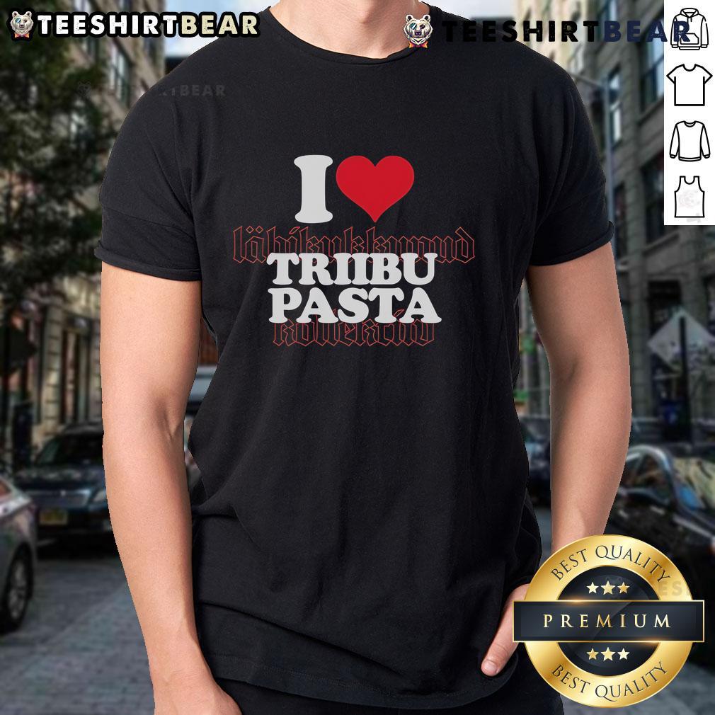 Top I Love Triibupasta T-Shirt featuring a stylish design for pasta lovers, perfect for casual wear.