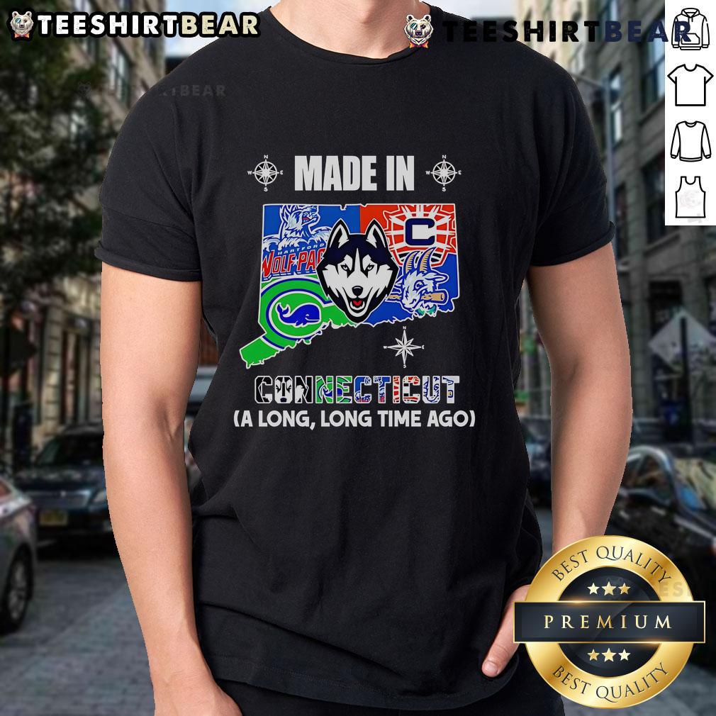 Alt Text: Top Made In Connecticut A Long Long Time Ago T-Shirt featuring vintage design and soft fabric, perfect for casual wear.