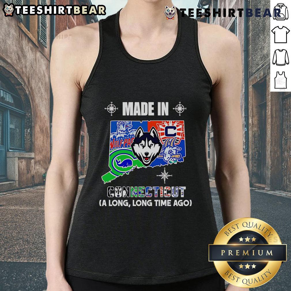 Stylish tank top featuring 'Top Made In Connecticut A Long Long Time Ago' design, perfect for casual wear and local pride.