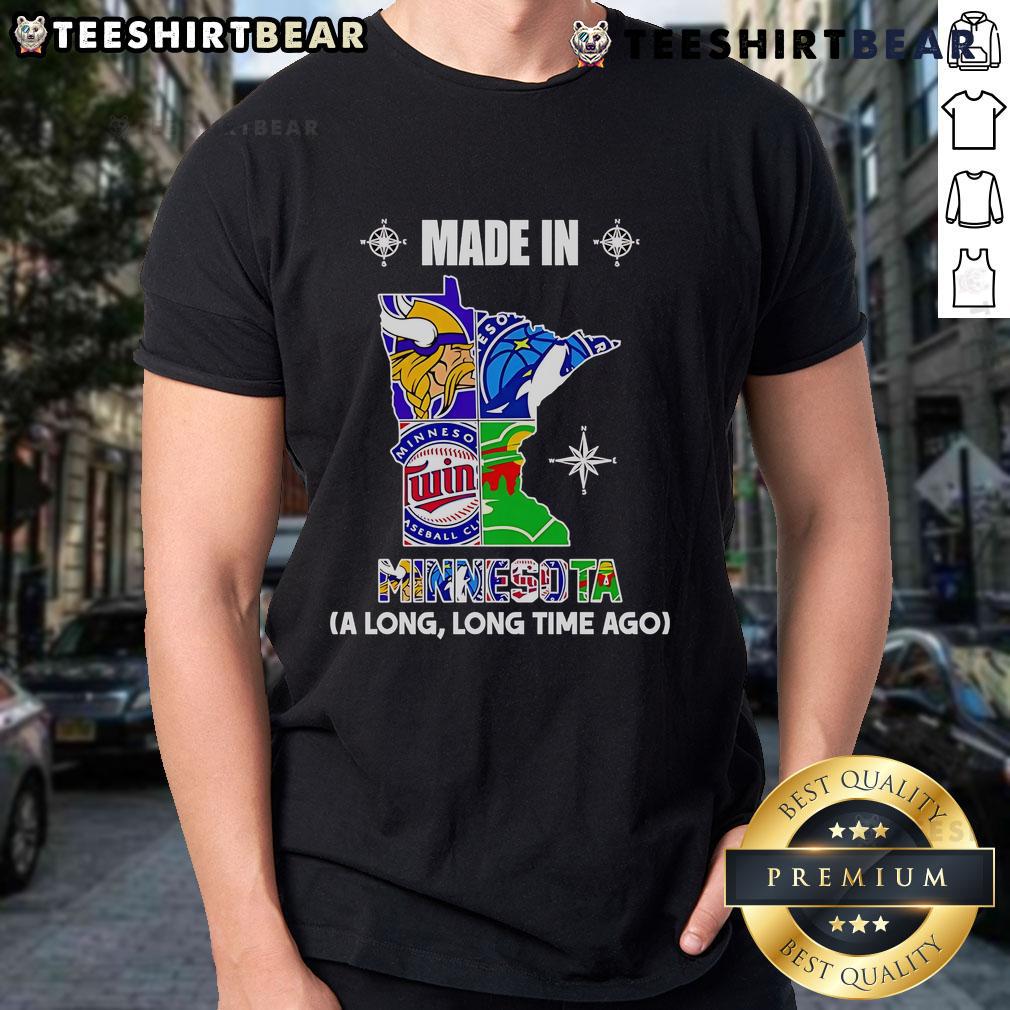 Top Made In Minnesota A Long Long Time Ago T-Shirt featuring vintage design and comfortable fit for casual wear.