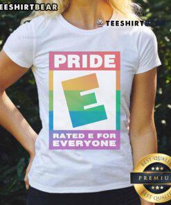 Top Pride Rated E for Everyone logo on a stylish ladies tee, celebrating inclusivity and gaming culture.