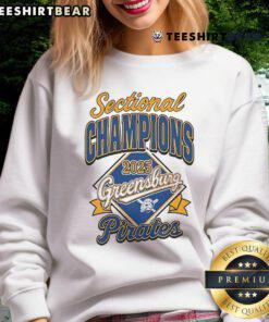 Greensburg Pirates 2025 sweatshirt celebrating Top Sectional Champions, featuring team colors and logo.