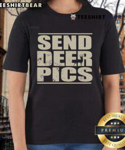 Top Send Deer Pics Ladies Tee featuring a stylish deer graphic on a comfortable women's t-shirt, perfect for nature lovers.