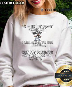 First concert sweatshirt featuring 'Top This' design, celebrating excitement for seeing Drake live.