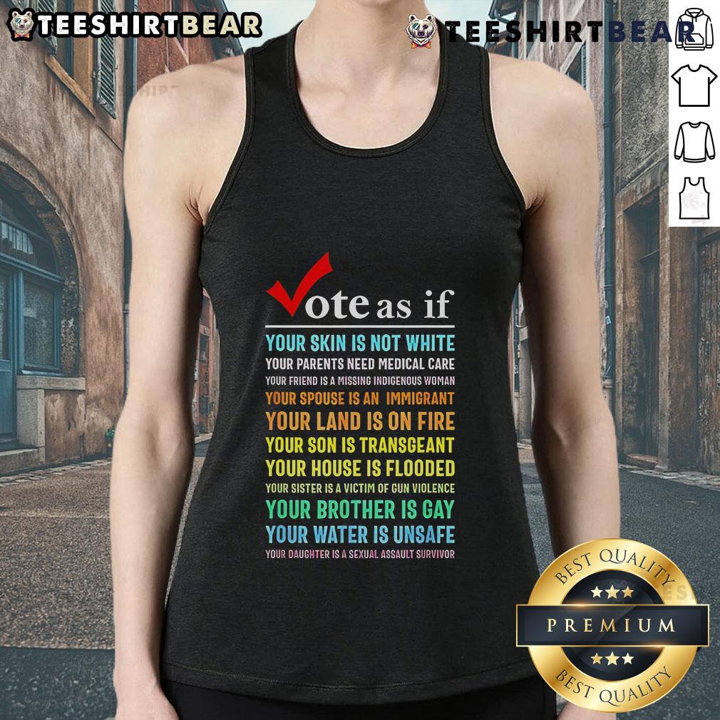 Top-Vote-As-If-Your-Skin-Is-Not-White tank top featuring a bold social justice message for awareness and activism.