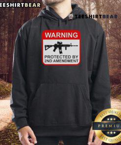 Top Warning Protected By 2nd Amendment Hoodie featuring a bold graphic design advocating for gun rights and freedom.