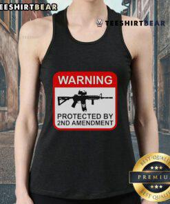 Top warning: Protected by 2nd Amendment tank top featuring bold graphics for gun rights advocates.