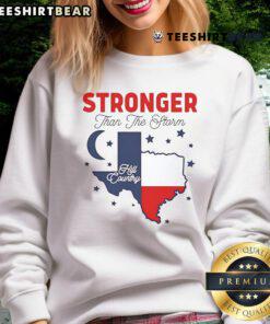 Awesome Stronger Than The Storm Texas Hill Country Pride Sweatshirt in vibrant colors, perfect for Texas pride enthusiasts.