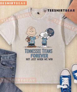 Alt Text: Awesome Tennessee Titans Charlie Brown Snoopy shirt featuring Titans Forever Not Just When We Win slogan.