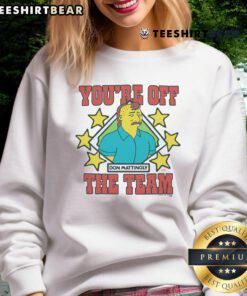 Awesome The Simpsons Don Mattingly You're Off The Team Sweatshirt featuring iconic cartoon graphics and bold text.