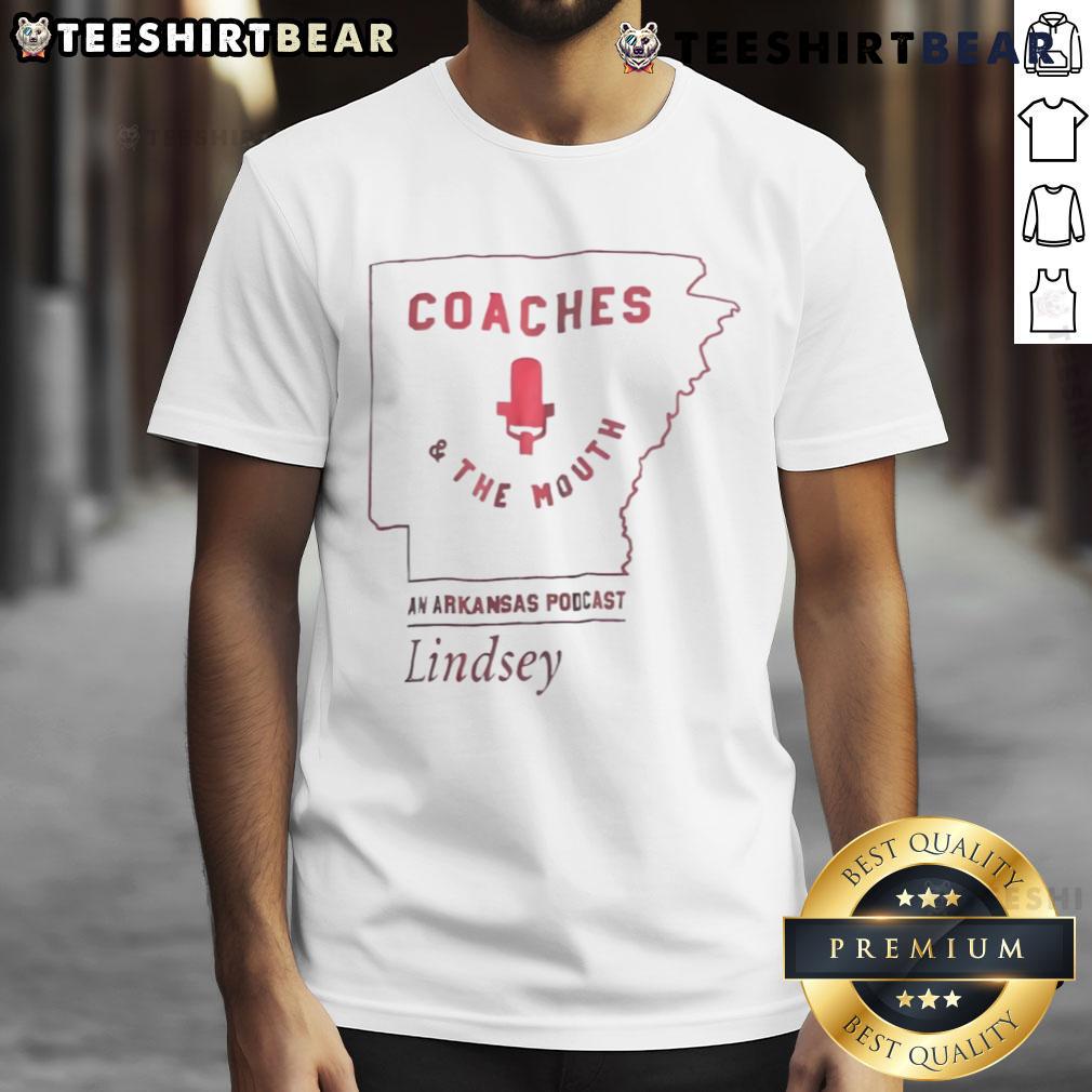 Coaches And The Mouth An Arkansas Podcast Lindsey T-Shirt featuring a stylish design and vibrant colors for fans.