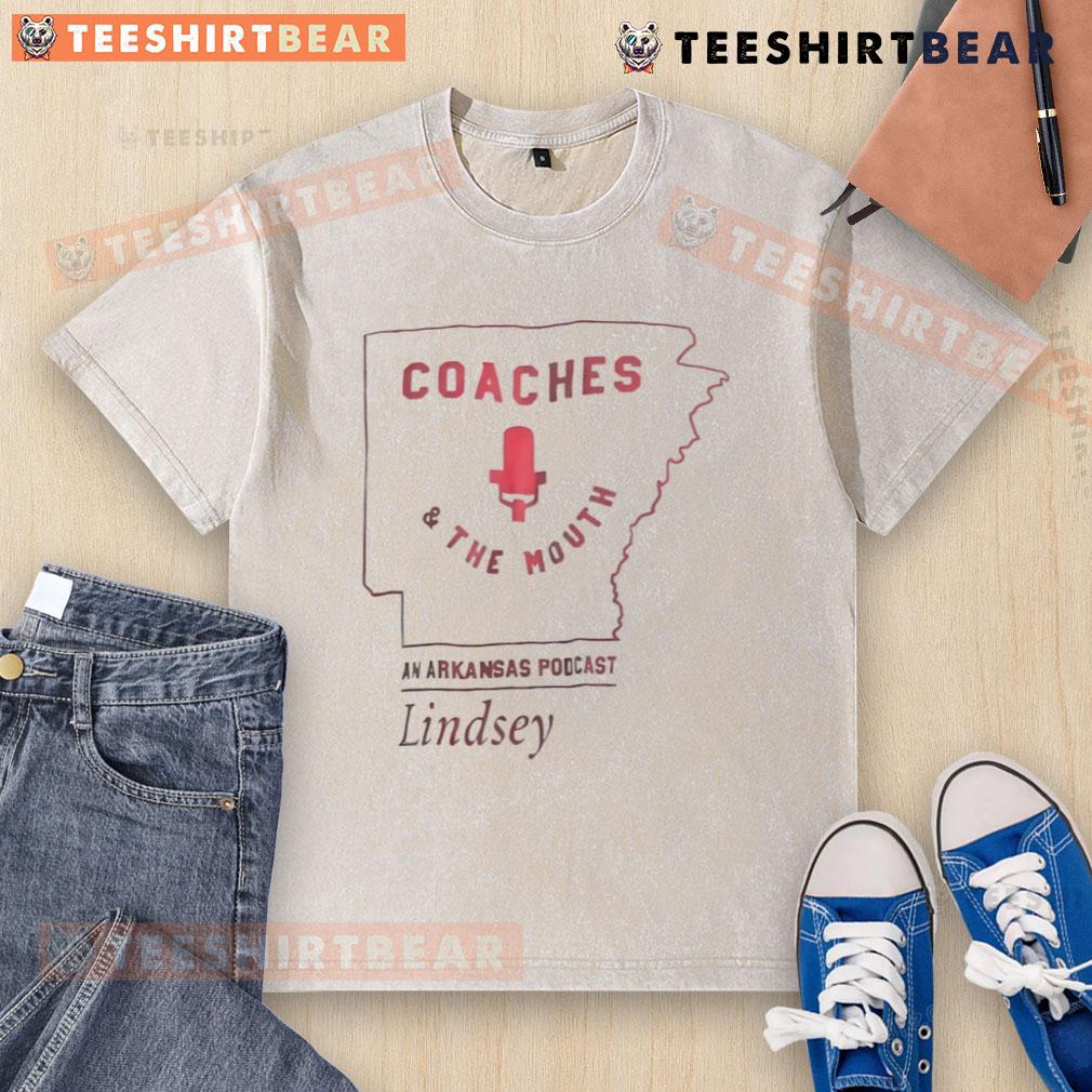 Coaches and the Mouth Arkansas podcast t-shirt featuring Lindsey Wash, perfect for podcast fans and Arkansas enthusiasts.