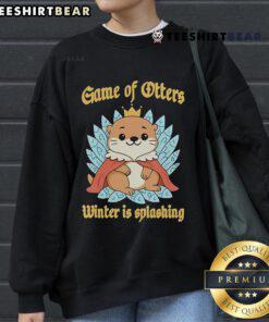 Cute-Game-Of-Otters-Winter-Is-Splashing-Sweatshirt