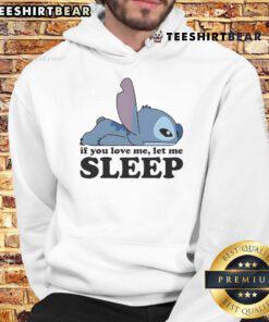 Cute Sleepy Stitch hoodie with 'If You Love Me, Let Me Sleep' text, perfect for Disney fans and cozy outfits.