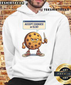 Funny Accept Cookies or Else Cookie Knife Hoodie design featuring whimsical graphics for cookie lovers.