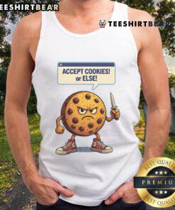 Funny 'Accept Cookies Or Else' tank top featuring a cookie knife design, perfect for cookie lovers and humor enthusiasts.