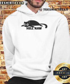 Funny Cat Hell Naw Hoodie featuring a playful cat design, perfect for cat lovers and humor enthusiasts.
