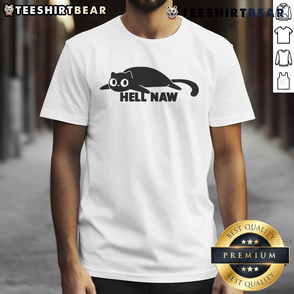 Funny Cat Hell Naw T-Shirt featuring a humorous cat graphic, perfect for cat lovers and quirky fashion enthusiasts.