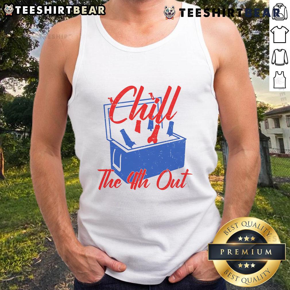 Funny Chill The 4th Out Fourth of July Beer Cooler Tank Top for festive summer celebrations and BBQs.